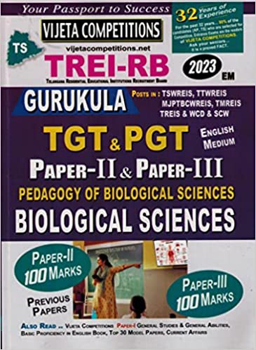 TREI - RB Gurukula TGT, PGT Paper II Pedagogy Of Biological Sciences and Paper III Biological Sciences [ ENGLISH MEDIUM ]Vijetha