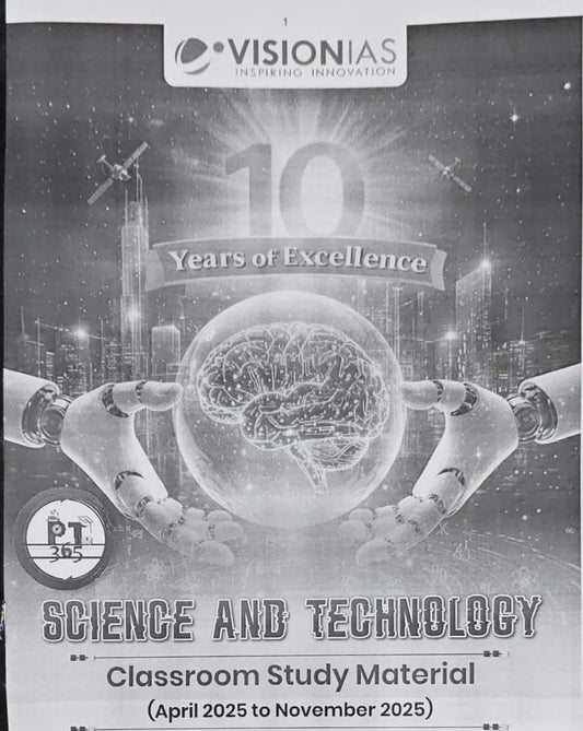 Vision IAS PT 365 Science & Technology (April 2025-November 2025) PHOTOCOPY[English Medium]PHOTOCOPY