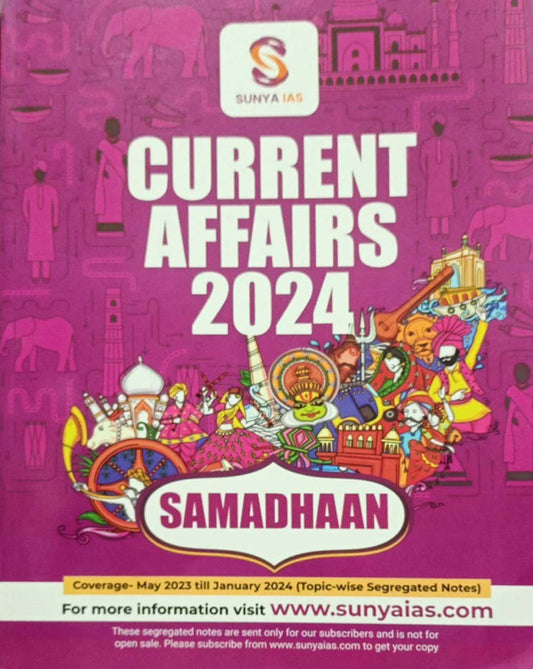 SUNYA IAS SAMADHAAN Current Affairs 2024 (May 2023 to January 2024[English Medium]