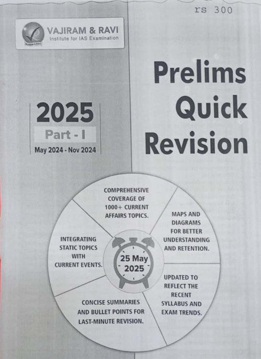 Vajiram & Ravi Prelims Quick Revision 2025 (May 2024 - November 2024) Part 1 Xerox Printed Material[English Medium]Xerox Printed Material