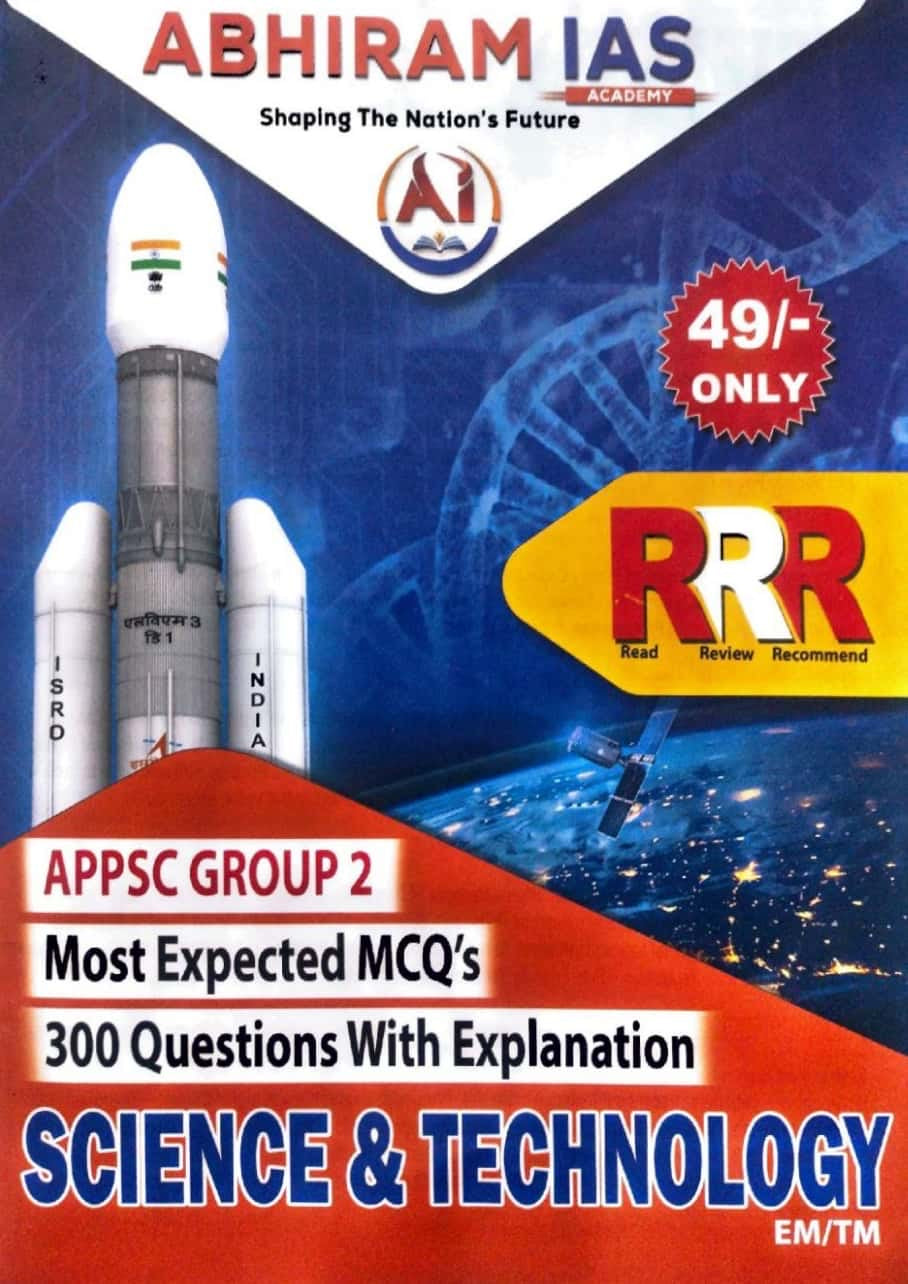 Abhiram IAS APPSC Group 2 Science & Technology Most Expected 300MCQs With Explanations [English Medium]2025Ed