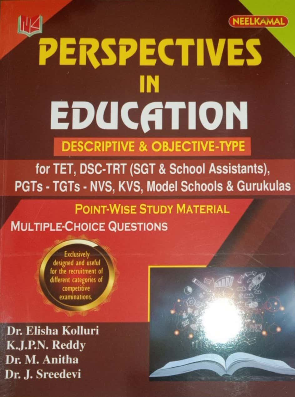 Perspective in Education Descriptive & Objective Type for TET, DSC, TRT[English Medium]NEELKAMAL