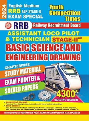 Youth Competition Times RRB ALP Assistant Loco Pilot/Technician Stage 2 Basic Science & Engineering Drawing[English Medium]2024Ed