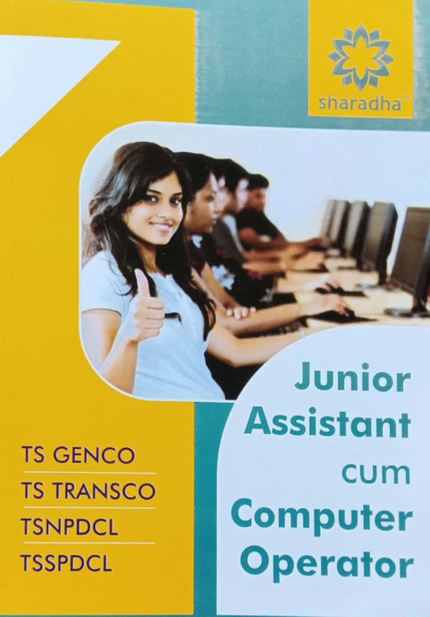 TSGENCO , TSTRANSCO, TSNPDCL, TSSPDCL Junior Assistant Cum Computer Operator [ ENGLISH MEDIUM ]April 2023Ed Sharada