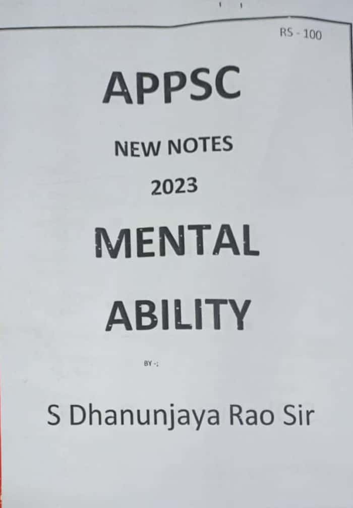 APPSC Mental Ability by S Dhananjay Rao Sir Handwritten Class Notes[Telugu Medium]Xerox Printed Material