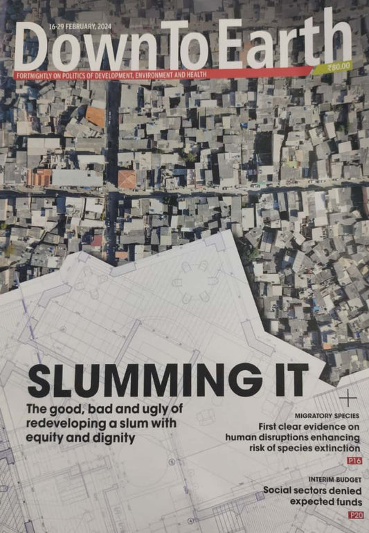 Down to Earth Fortnightly February 16-29 2024 Edition[English Medium]