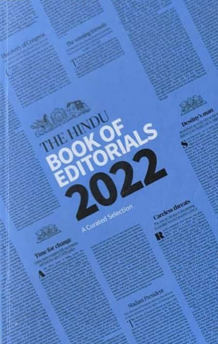 The Hindu Book of Editorials 2022 A Curated Selection[English Medium]