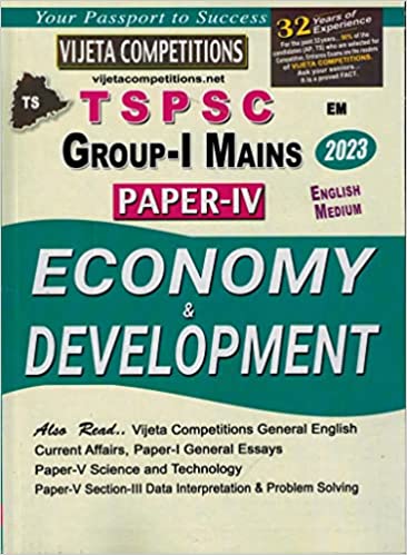 TSPSC Group I Mains Paper IV Economy and Development [ ENGLISH MEDIUM ]Feb 2023Ed Vijetha