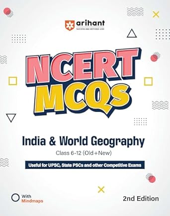 Arihant NCERT MCQS India & World Geography Class 6 -12 (Old+New) 2nd Edition[English Medium]2024Ed