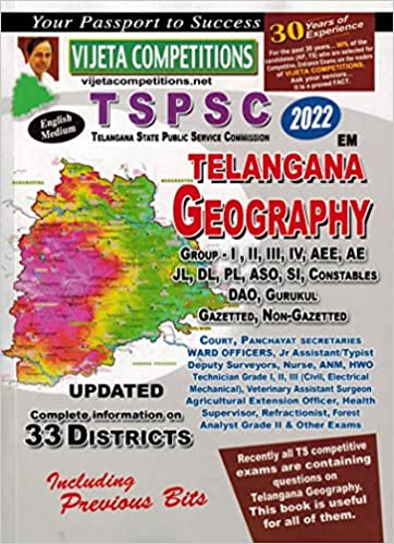 TSPSC Telangana Geography 2022 with Complete Information on 33 Districts [ ENGLISH MEDIUM ] VIJETHA