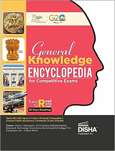General Knowledge Encyclopaedia for Competitive Exams[English Medium]July 2023Ed Disha