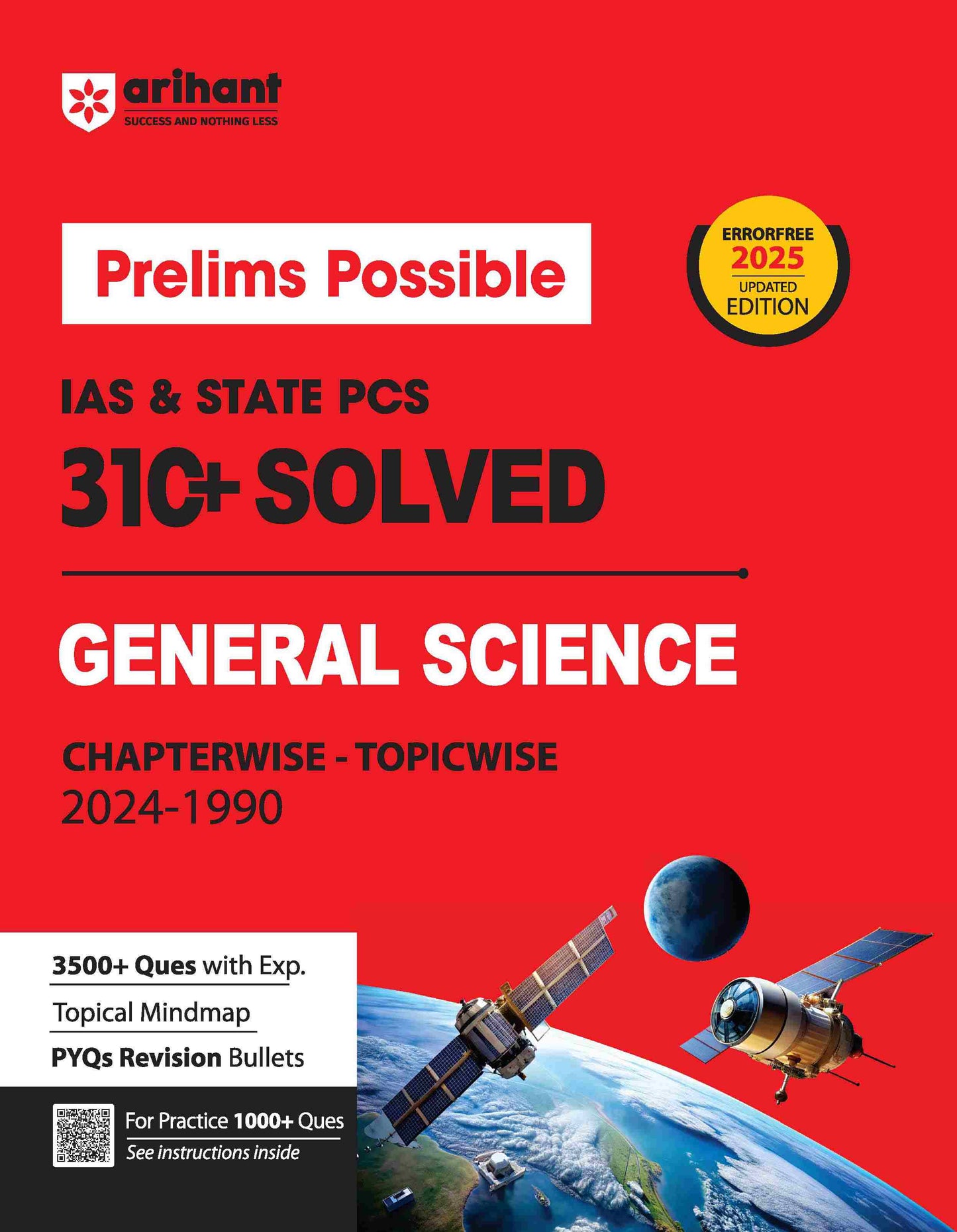 Arihant Prelims Possible IAS & State PCS Pre Exam 310+ Solved Papers Chapterwise-Topicwise (2024-1990) General Science 2025 Updated Edition[English Medium]2024Ed