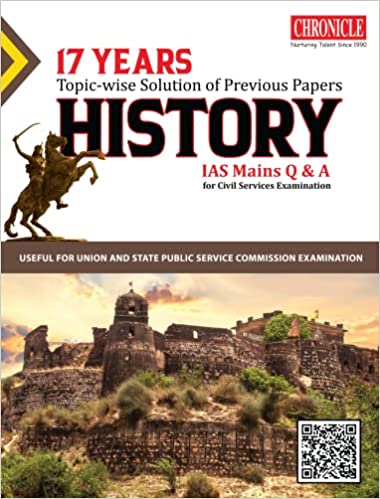 17 Years Topic Wise Solution of Previous Years HISTORY IAS Mains Q&A 2022 for Civil Services Examination