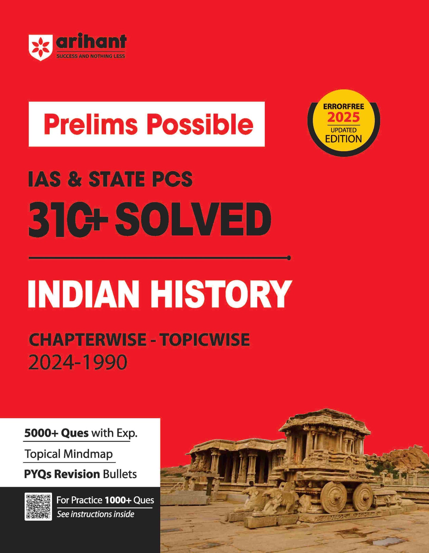 Arihant Prelims Possible IAS & State PCS Pre Exam 310+ Solved Papers Chapterwise-Topicwise (2024-1990) Indian Histroy 2025 Updated Edition[English Medium]2024Ed