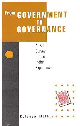 From Government To Governance by Kuldeep Mathur[English Medium]