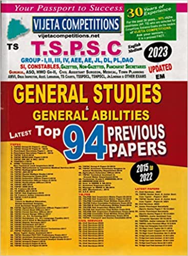 TSPSC General Studies and General Abilities Top 94 Previous Papers 2015 to 2022 [ ENGLISH MEDIUM ]