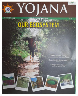 YOJANA MONTHLY MAGAZINE OCTOBER 2022 EDITION [ENGLISH MEDIUM]